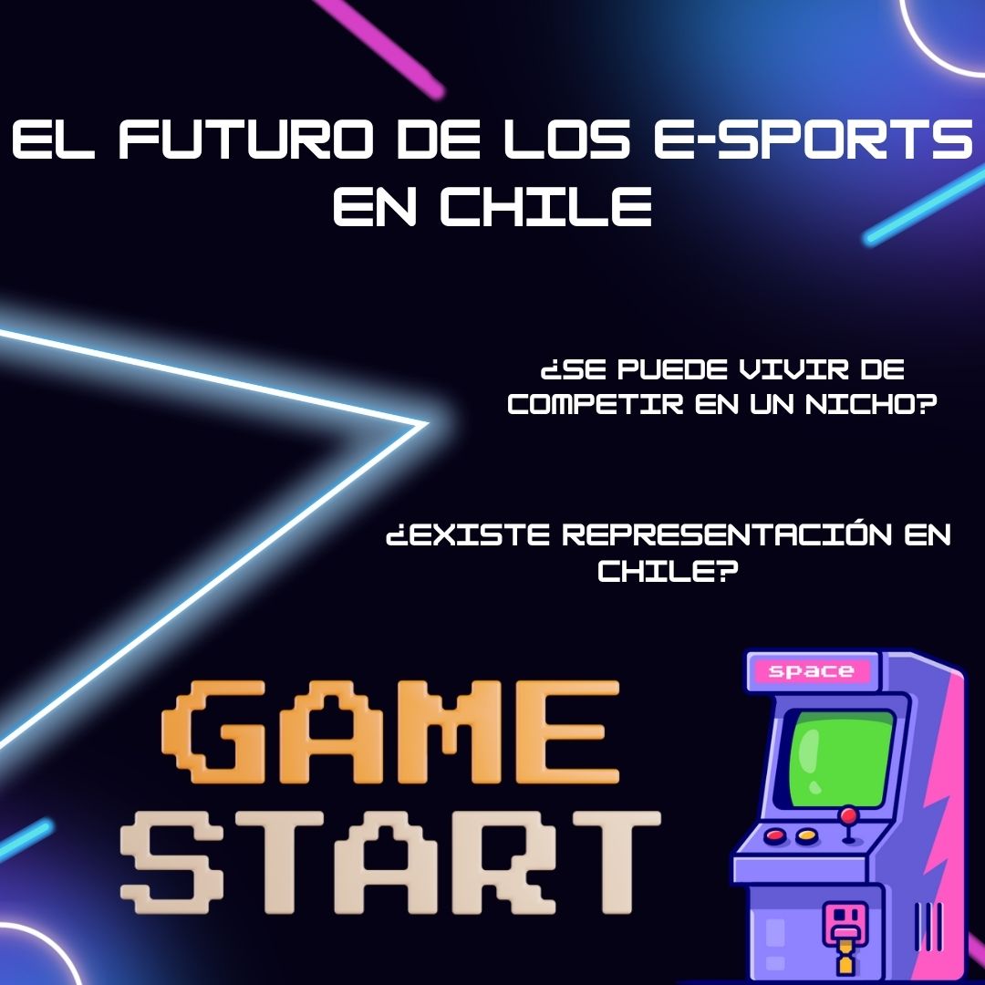 El futuro de los E-Sports en Chile